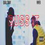 Buss it (feat. paper) [Explicit]