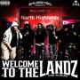 Welcome To The Landz (Explicit)