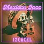 Mexican Jazz