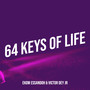 64 Keys of Life