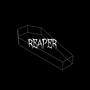 Reaper (Explicit)