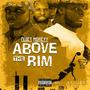 Above Da Rim (Explicit)