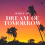 Dream of Tomorrow