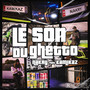 Le son du ghetto (Explicit)