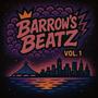 Barr0w's Beatz, Vol. 1