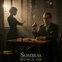 Sombras que no se van