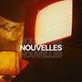 Nouvelles (Explicit)