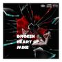 Broken Heart Of Mine (Explicit)