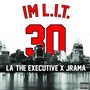 I'm L.I.T. (feat. Jrama) [Explicit]