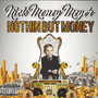 Nothin' but Money (Explicit)