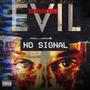 Modern Evil (feat. Akalyte & Blesid) [Explicit]