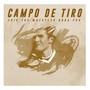 Campo de Tiro (Explicit)