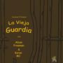 La Vieja Guardia (feat. Koran MC)