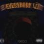 EVERYBODY LïT (Explicit)