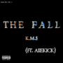 The Fall (feat. Aiiekick) [Album Version] [Explicit]