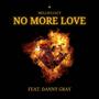 No more love (Explicit)