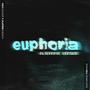 Euphoria (Alternate Version) [Explicit]