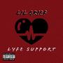 Lyfe Support (Explicit)