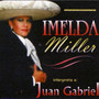 Imelda Miller Interpreta a Juan Gabriel