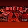 Hold On (Explicit)