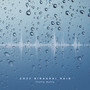 Cozy Binaural Rain