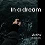 In a dream (feat. Bishakha)