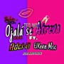 Ojalá Se Atreva (feat. Adci-Ei & El Kevin Msc)