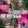 Tudo Nosso (feat. Saudade)