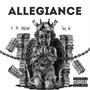 Allegiance (feat. Tay 62) [Explicit]