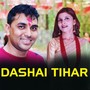 Dashai Tihar (Acoustic Version)