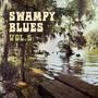 Swampy Blues, Vol. 5