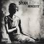 Siyah (Explicit)