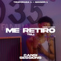 Me Retiro (Cansi Sessions #1)