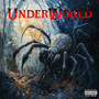 Underworld (Explicit)