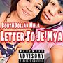 Letter To Je'Mya (Explicit)