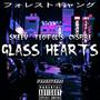 Glass Hearts (Explicit)