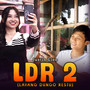 LDR 2 (Layang Dungo Restu)