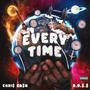 Every Time (Explicit)