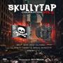 SkullyTap Compilation, Vol. 1 (Explicit)