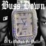 Buss' Down (feat. Phalie) [Explicit]