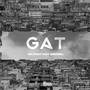 Gat (Explicit)