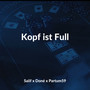 Kopf ist Full (Explicit)