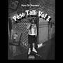 Peso Talk Vol 1. (Explicit)