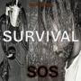 SURVIVAL (feat. Chopstar) [Explicit]