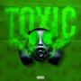 Toxic (Explicit)