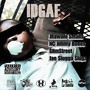 Idgaf (feat. Nc Jimmy Bones, Slimstreet & Jaesluggerslugz) [Explicit]