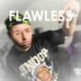 Flawless (Explicit)