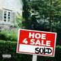 hoe 4 sale (Explicit)