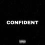 Confident (Explicit)