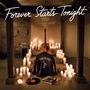 Forever Starts Tonight